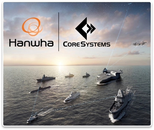 Hanwha and Core Systems